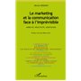 Le marketing et la communication face à l'imprévisible