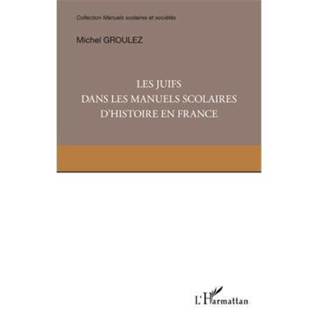 Les Juifs dans les manuels scolaires d'histoire en France