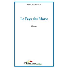 Le pays des Moïse