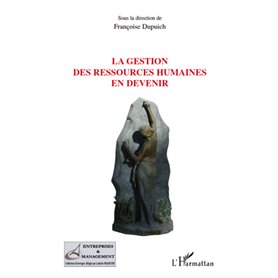 La gestion des ressources humaines en devenir