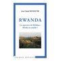 Rwanda Les spectres de Malthus : Mythe ou réalité ?