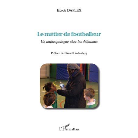 Le métier de footballeur