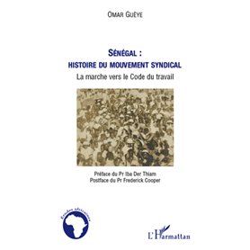 Sénégal : histoire du mouvement syndical