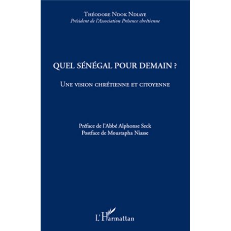 Quel Sénégal pour demain ?