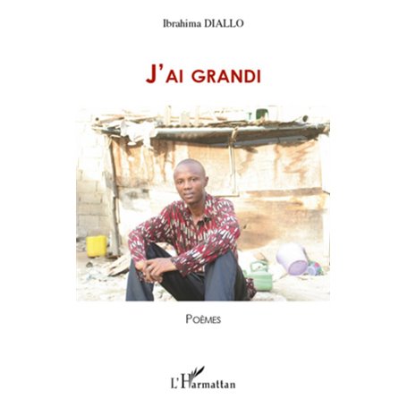 J'ai grandi