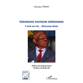 Chroniques politiques sénégalaises