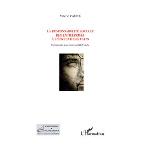 La responsabilité sociale des entreprises à l'épreuve des faits