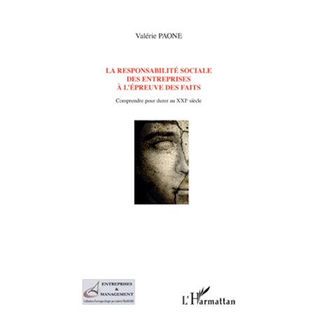 La responsabilité sociale des entreprises à l'épreuve des faits