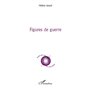 Figures de guerre
