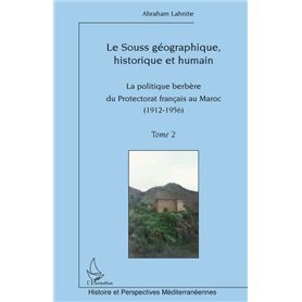 Le Souss géographique, historique et humain