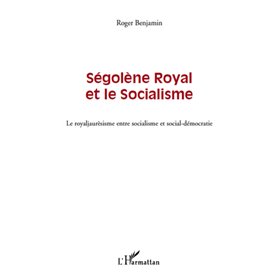 Ségolène Royal et le socialisme