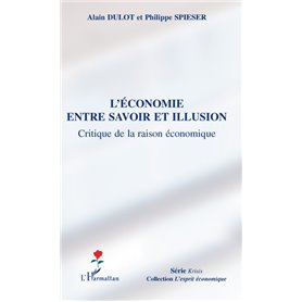 L'économie entre savoir et illusion