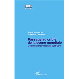 Passage au crible de la scène mondiale