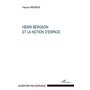 Henri Bergson et la notion d'espace