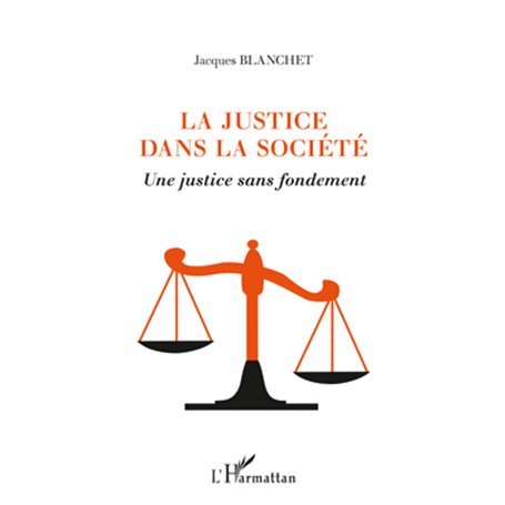 La justice dans la société