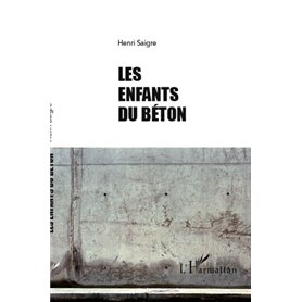 Les enfants du béton