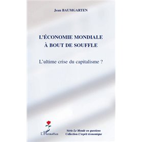 L'économie mondiale à bout de souffle