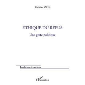 Ethique du refus