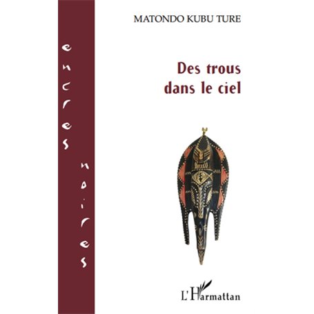 Des trous dans le ciel