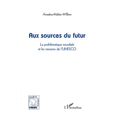 Aux sources du futur