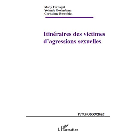 Itinéraires des victimes d'agressions sexuelles