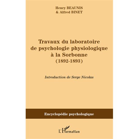 Travaux du laboratoire de psychologie physiologique à la Sorbonne (1892-1893)