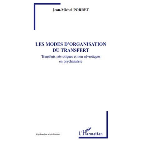 Les modes d'organisation du transfert