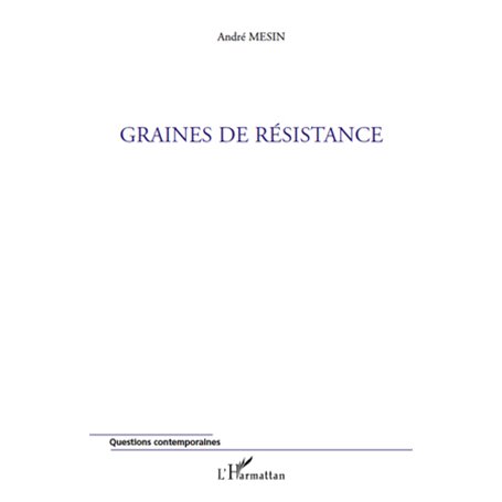 Graines de résistance