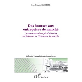 Des bourses aux entreprises de marché