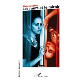 Les murs et le miroir   ROMAN