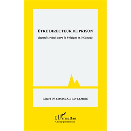 Etre directeur de prison