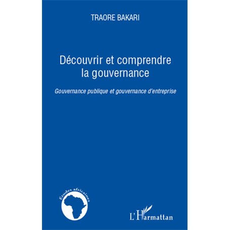 Découvrir et comprendre la gouvernance