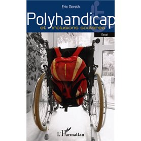 Polyhandicap et inclusions scolaires