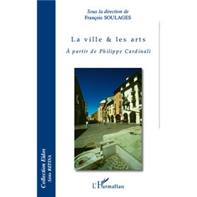 La ville & les arts