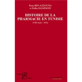 Histoire de la pharmacie en Tunisie