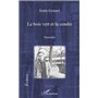 Le bois vert et la cendre. Nouvelles