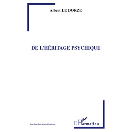 De l'héritage psychique