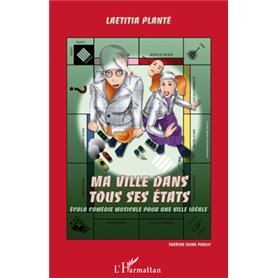 Ma ville dans tous ses états