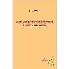 Créer une entreprise en Afrique