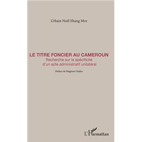 Le titre foncier au Cameroun