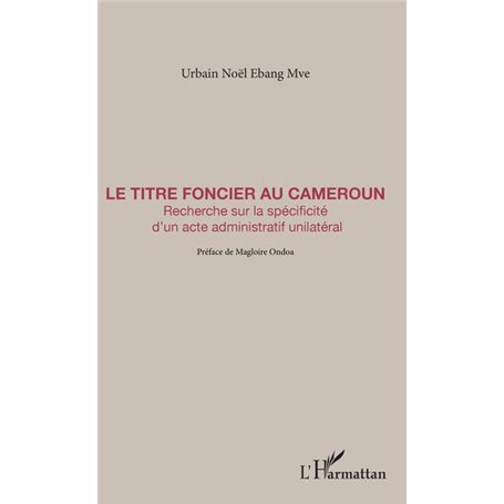 Le titre foncier au Cameroun