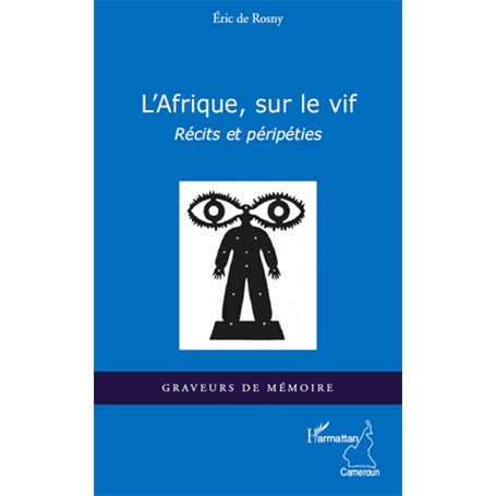Afrique, sur le vif