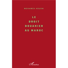 Le droit douanier au Maroc