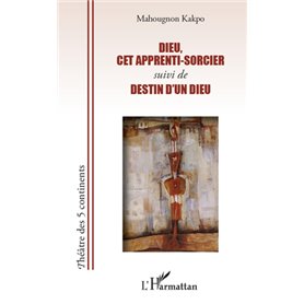 Dieu, cet apprenti-sorcier