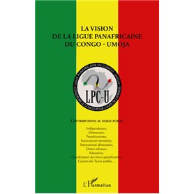 La vision de la ligue panafricaine du Congo - UMOJA