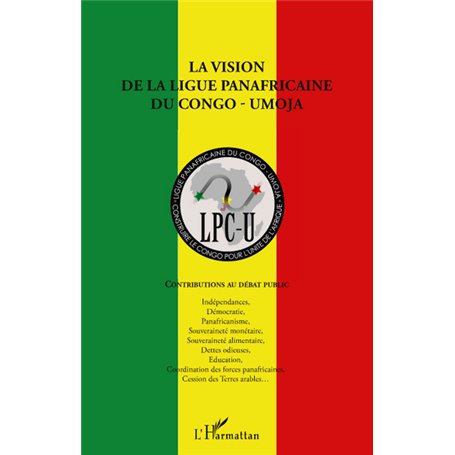 La vision de la ligue panafricaine du Congo - UMOJA