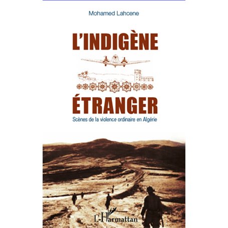 L'indigène étranger