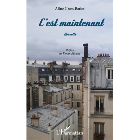 C'est maintenant