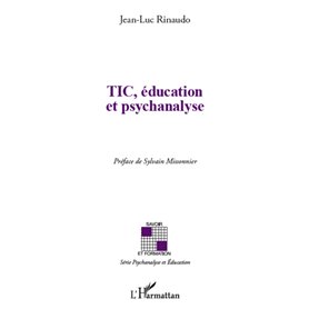 TIC, éducation et psychanalyse