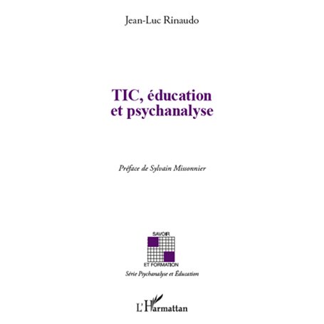 TIC, éducation et psychanalyse